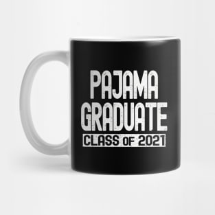 Pajama Graduate 2021 Mug